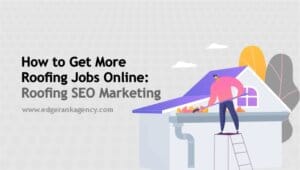 How to Get More Roofing Jobs Online
